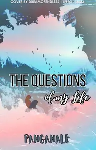 The Questions Of My Life Thumbnail