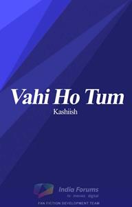Vahi Ho Tum Thumbnail