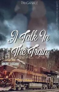 A Talk In The Train Thumbnail