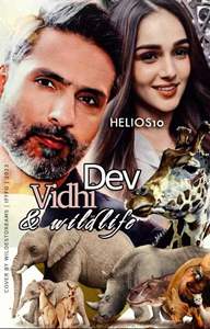Dev, Vidhi and wildlife