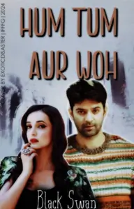 Hum Tum aur Woh Thumbnail