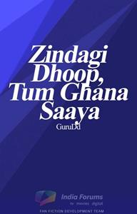 Zindagi Dhoop, Tum Ghana Saaya Thumbnail