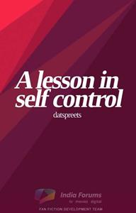 A lesson in self control Thumbnail