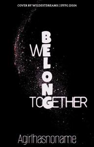 We Belong Together Thumbnail