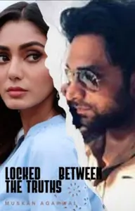 Locked Between The Truths (A few Shots) Thumbnail