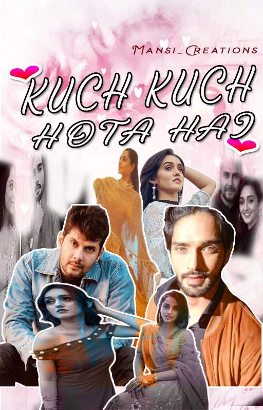 Kuch Kuch Hota Hai