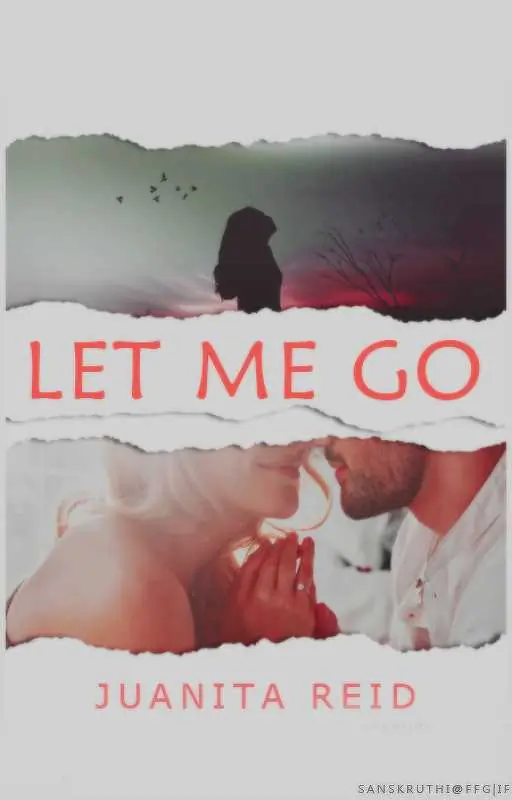 Let Me Go [ JaaneDeMuhje] #ReadersChoiceAwards Thumbnail
