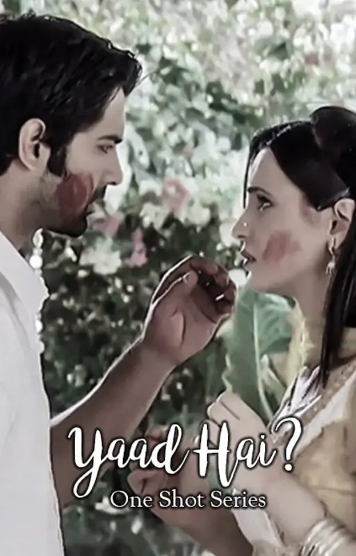 One Shot Series: Yaad Hai? [Track ReWrite] Thumbnail