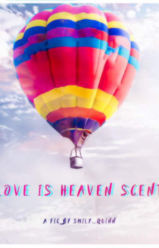 Love is heaven scent