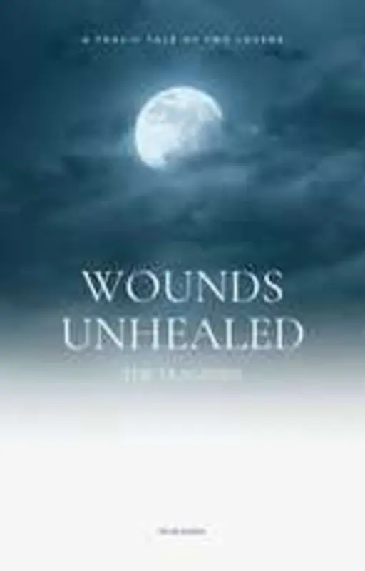 Wounds Unhealed Thumbnail