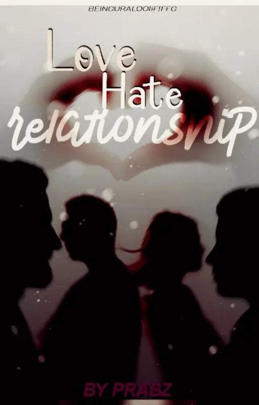 Love Hate Relationship Thumbnail
