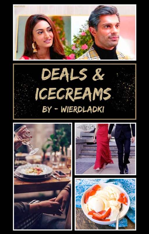 Deals and Ice-creams