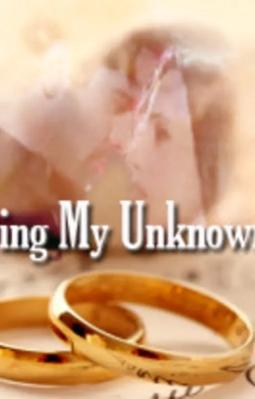 Knowing My Unknown Wife Thumbnail