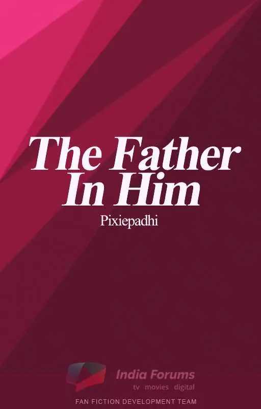 The father in him #ReadersChoiceAwards Thumbnail