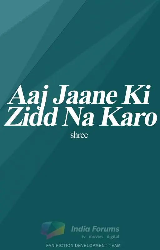 Aaj jaane ki zidd na karo Thumbnail