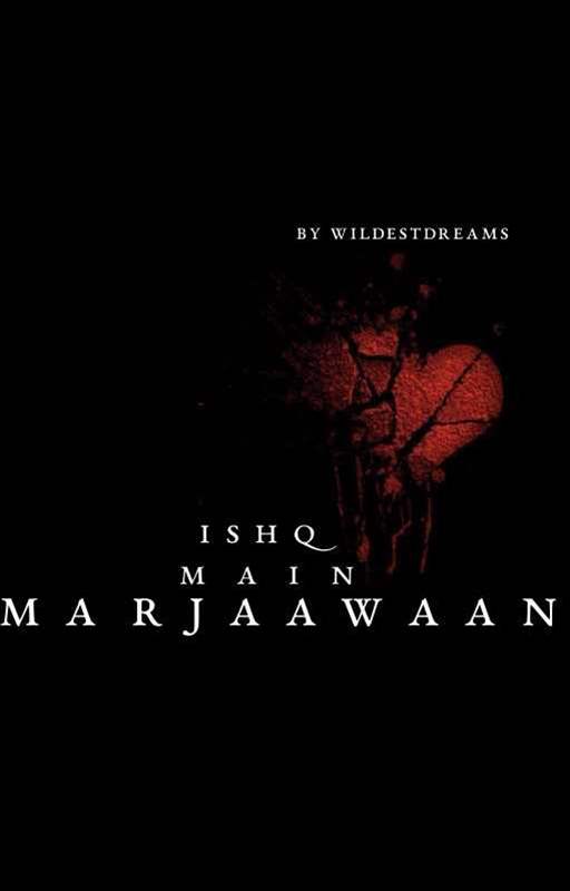 Ishq Main Marjaawaan