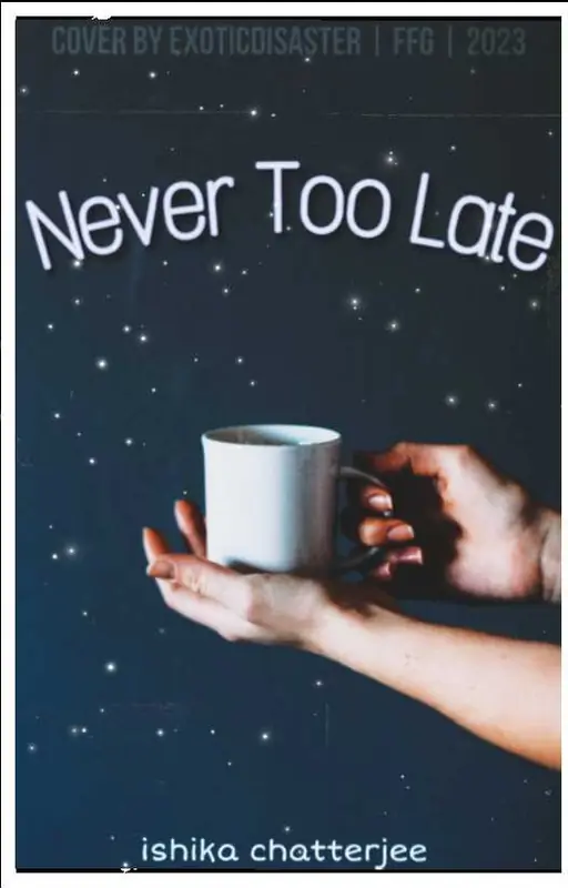 Never Too Late Thumbnail