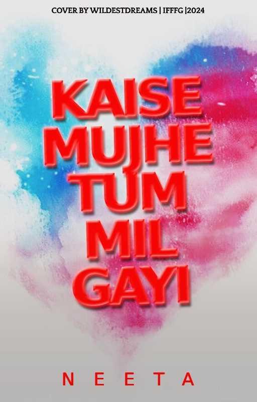 Kaise Mujhe Tum Mil Gayi Thumbnail