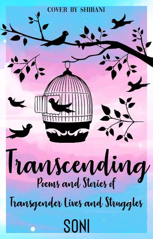 Transcending: Poems and Stories of Transgender Lives and Struggles
