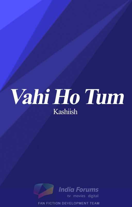 Vahi Ho Tum