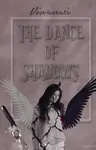 The Dance Of Shadows Thumbnail