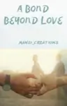 A Bond Beyond Love Thumbnail