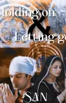 Holding On & Letting Go Thumbnail