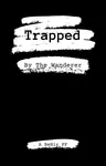 Trapped Thumbnail