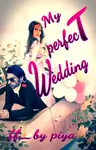 My Perfect Wedding Thumbnail
