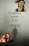 Tabhai,Tanhai ya Ishq Thumbnail