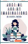 Just Me and My Imaginations Thumbnail
