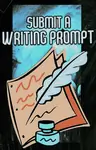 Submit a Writing Prompt! Thumbnail
