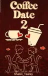 Coffee Date 2 Thumbnail