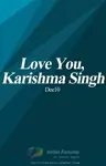Love you, Karishma Singh Thumbnail