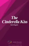 The Cinderella Kiss #ReadersChoiceAwards Thumbnail