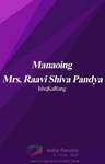 Manaoing Mrs. Raavi Shiva Pandya #ReadersChoiceAwards Thumbnail