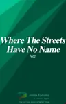 Where The Streets Have No Name #ReadersChoiceAwards Thumbnail