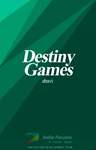 Destiny Games #ReadersChoiceAwards Thumbnail