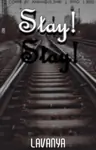 Stay! #ReadersChoiceAwards Thumbnail