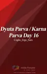 Dyuta Parva/ Karna Parva Day 16 #ReadersChoiceAwards Thumbnail