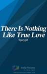 There Is Nothing Like True Love #ReadersChoiceAwards Thumbnail