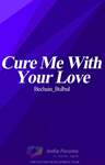 Cure me with your Love #ReadersChoiceAwards Thumbnail