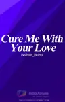 Cure me with your Love #ReadersChoiceAwards Thumbnail