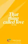 That thing called love Thumbnail