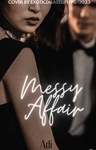 Messy Affair Thumbnail