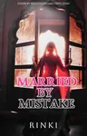 Married By Mistake Thumbnail