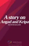 A story on Angad and Kripa Thumbnail