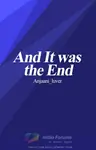 And It was the End Thumbnail