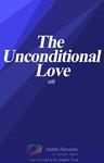 THE UNCONDITIONAL LOVE