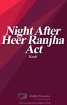 Night After Heer Ranjha Act